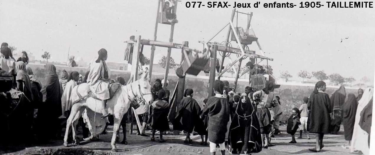 077- Sfax-Gafsa- Jeux d'enfants- 1905.jpg